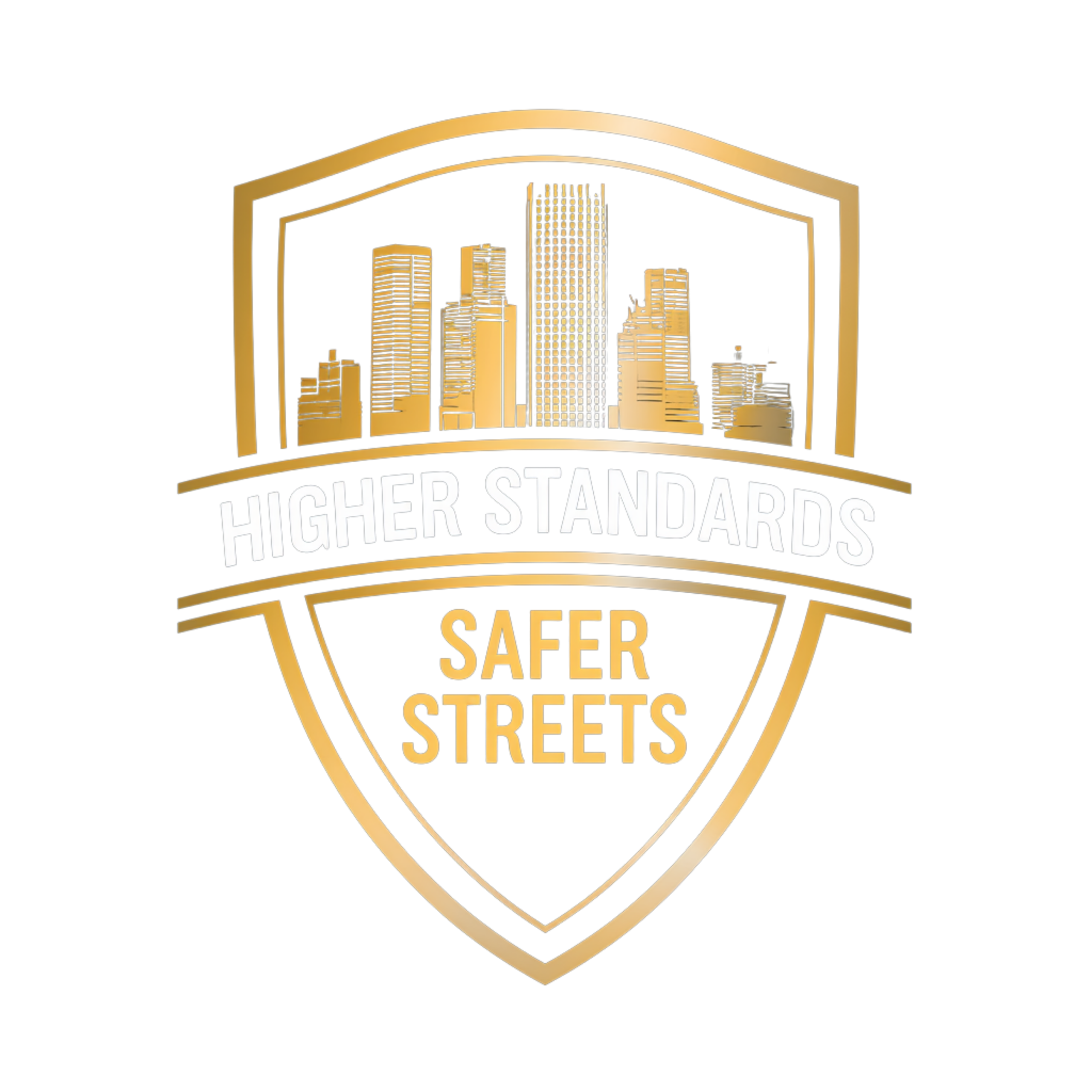 THE HIGHER STANDARDS SAFER STREETS ACT